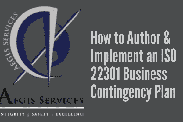 How to Author Implement an ISO 22301 Business Contingency Plan